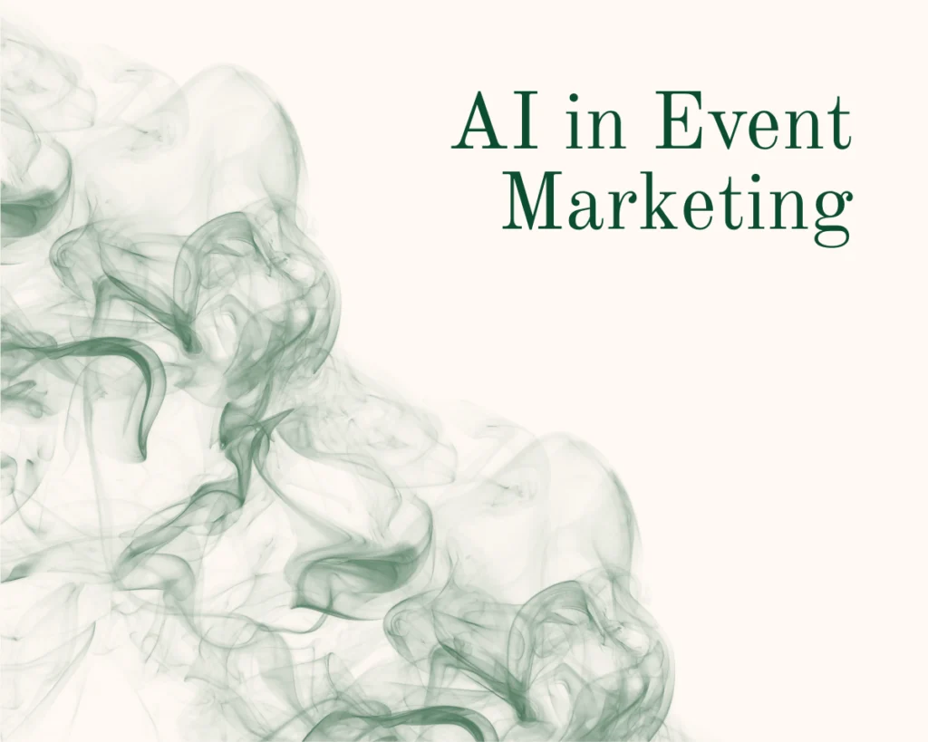A graphic that reads "AI in Event Marketing"